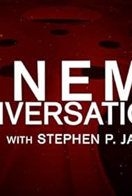 Cinema Conversations with Stephen P. Jarchow (2011)