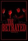 The Betrayed (2017)