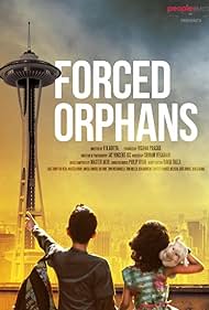 Forced Orphans (2018)