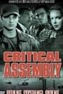 Critical Assembly (2002)