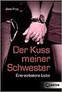 Der Kuß meiner Schwester (2000)