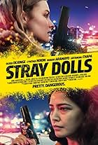 Olivia DeJonge and Geetanjali Thapa in Stray Dolls (2019)