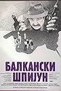 Balkan Spy (1984)
