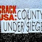 Crack USA: County Under Siege (1989)