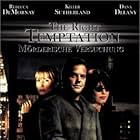 Rebecca De Mornay, Kiefer Sutherland, and Dana Delany in The Right Temptation (2000)