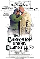 The Carpenter and His Clumsy Wife