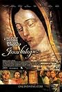 Guadalupe: El Milagro Y El Mensaje (2006)
