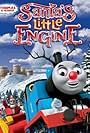 Thomas & Friends: Santa's Little Engine (2013)