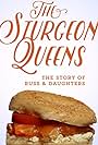 The Sturgeon Queens (2014)