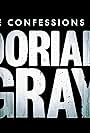 The Confessions of Dorian Gray: Before Your Eyes (2022)