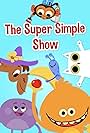 The Super Simple Show (2018)