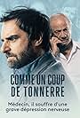 Patrick Chesnais and Grégory Montel in Comme un coup de tonnerre (2021)
