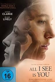 All I See Is You (2016)