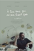 Martin Dubreuil in À tous ceux qui ne me lisent pas (2018)