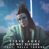 Bella Thorne in Steve Aoki feat. Bella Thorne: Do Not Disturb (2019)