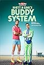 Link Neal and Rhett McLaughlin in Rhett and Link's Buddy System (2016)