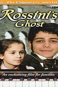 Primary photo for Rossini's Ghost