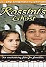 Rossini's Ghost (TV Movie 1996) Poster