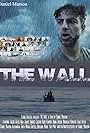 Anna Greene, Theo Mac, Hira Jawed, Lowe Keysh, Andres Castro, Ruby Kammer, Daniel Mars, Maria Crittell, and Alexandra Smith in The Wall (2020)