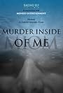 Murder Inside of Me (2009)