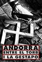 Andorra. Entre el torb i la Gestapo (2000)