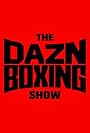 The DAZN Boxing Show (2021)