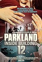 Parkland: Inside Building 12