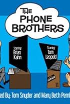 The Phone Brothers