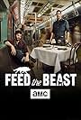 Feed the Beast (2016)