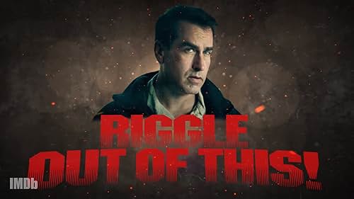 We Made Rob RIGGLE Out of Some Very Dangerous Situations