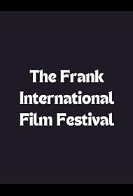 The Frank International Film Festival (2003)