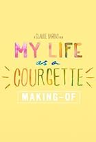 Making of: Ma vie de Courgette (2016)