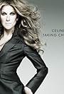 Céline Dion: Taking Chances (2007)