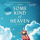 Some Kind of Heaven (2020)