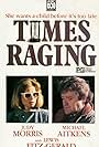 Time's Raging (1985)