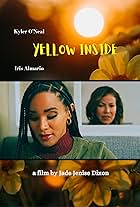 Iris Almario and Kyler O'Neal in Yellow Inside (2024)