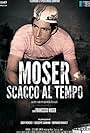 Moser: Scacco al tempo (2018)