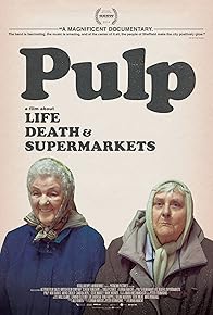 Primary photo for Pulp: A Film About Life, Death & Supermarkets