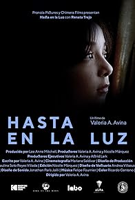 Primary photo for Hasta en La Luz