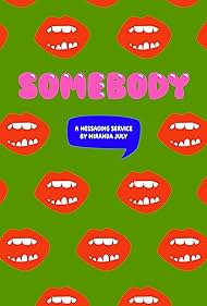 Somebody (2014)