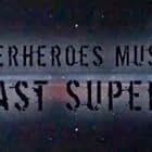All Superheroes Must Die 2: The Last Superhero (2016)