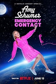 Primary photo for Amy Schumer: Emergency Contact