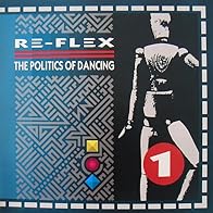 Primary photo for Re-Flex: The Politics of Dancing