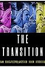 The Transition (2018)