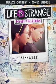 Primary photo for Life Is Strange: Before the Storm - Farewell