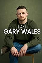 Gary Wales in I Am Gary Wales