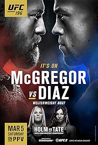 Primary photo for UFC 196: McGregor vs Diaz