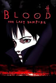 Blood: The Last Vampire (2000)