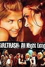 Girltrash: All Night Long (2014)