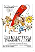 The Great Texas Dynamite Chase